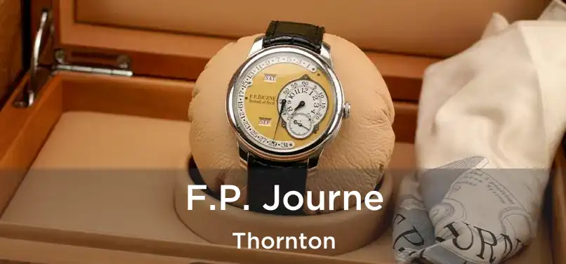  F.P. Journe Thornton
