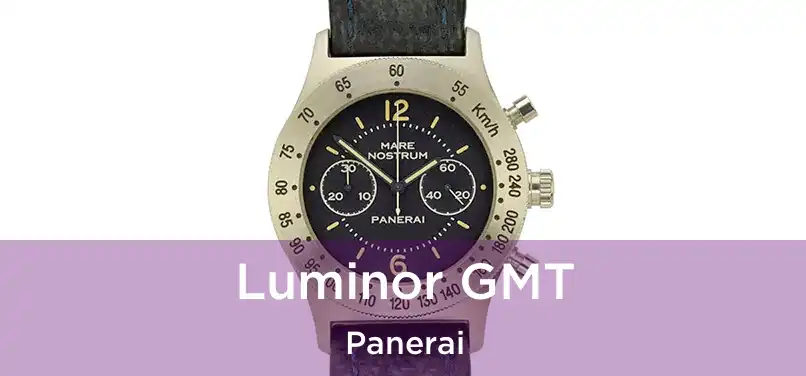 Luminor GMT Panerai