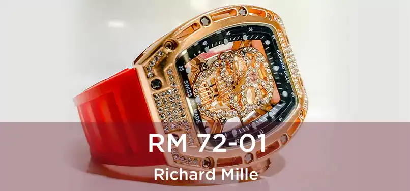  RM 72-01 Richard Mille