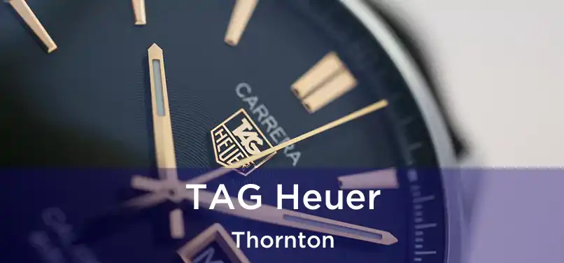  TAG Heuer Thornton